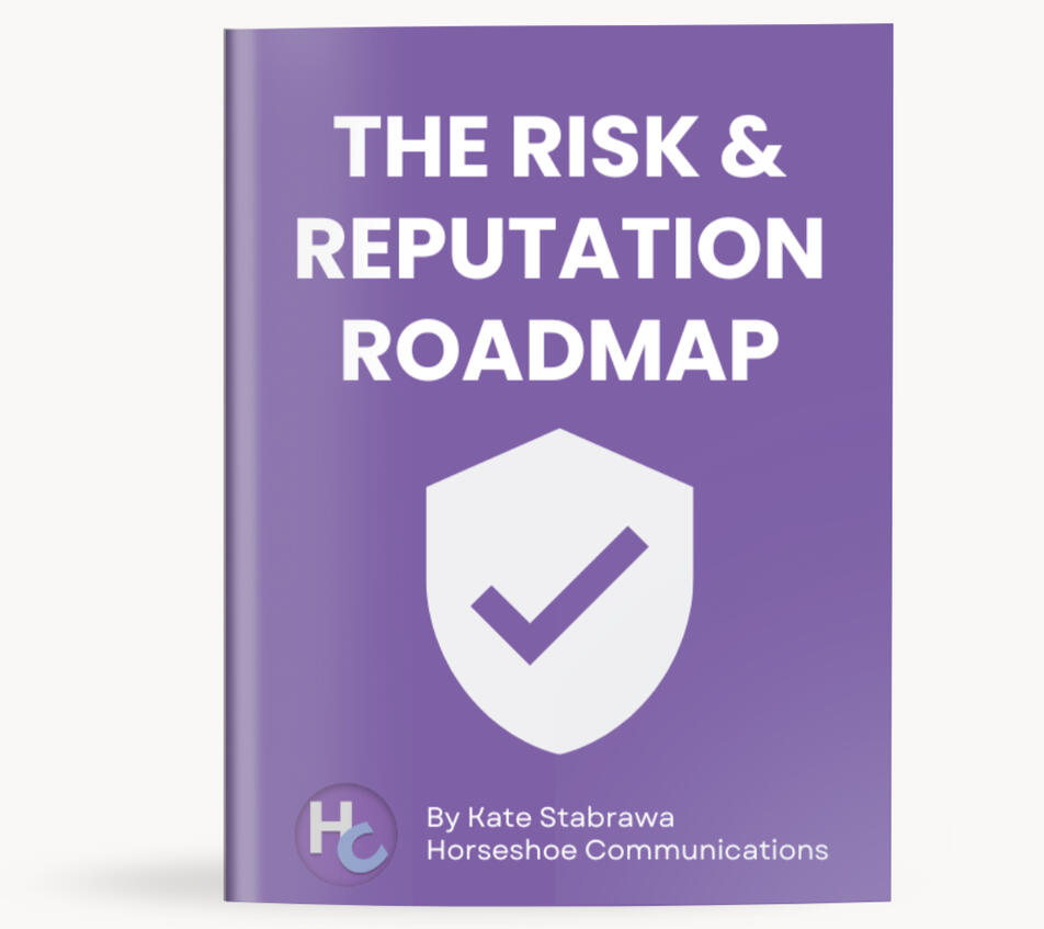The Risk & Reputation Roadmap